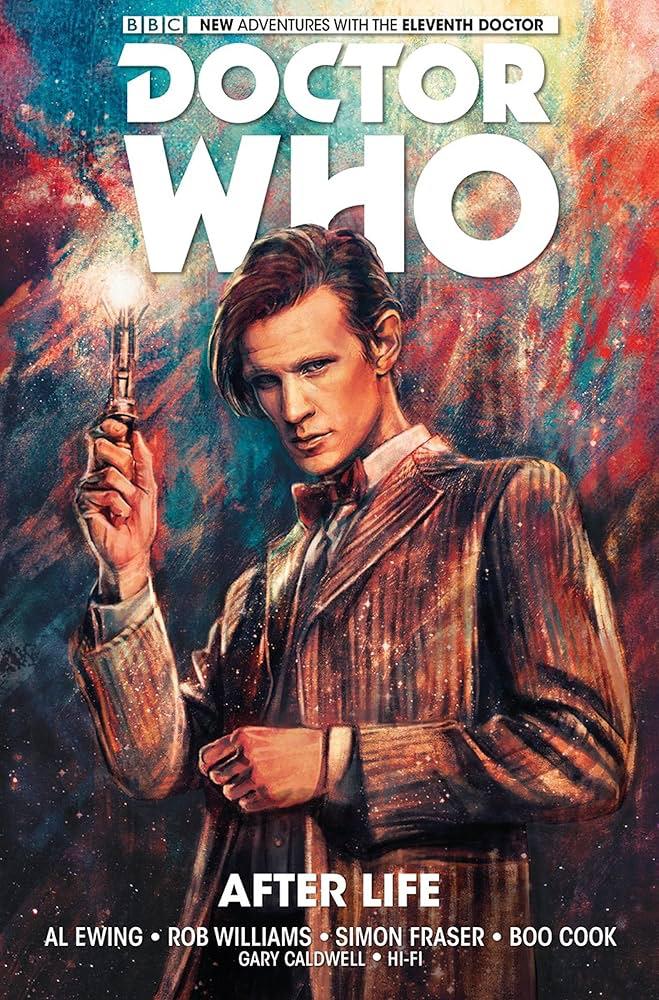 Doctor Who The Eleventh Doctor Vol 1 After Life by Al Ewing Hardcover Comic Book