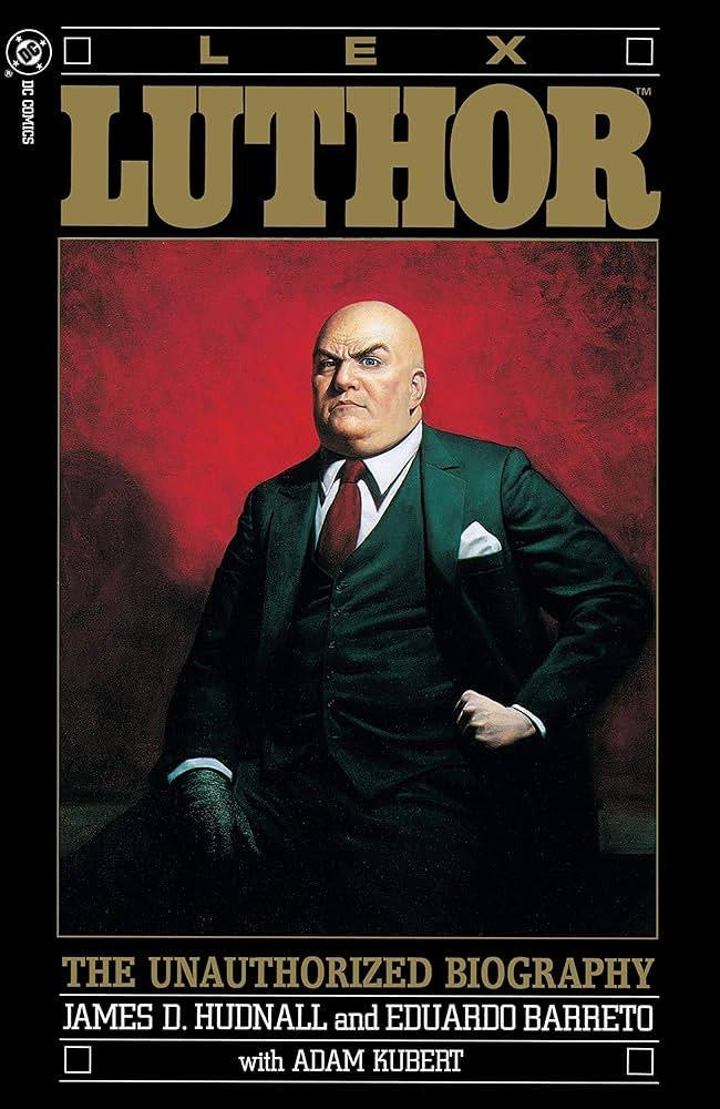 Lex Luthor The Unauthorised Biography Comic Book