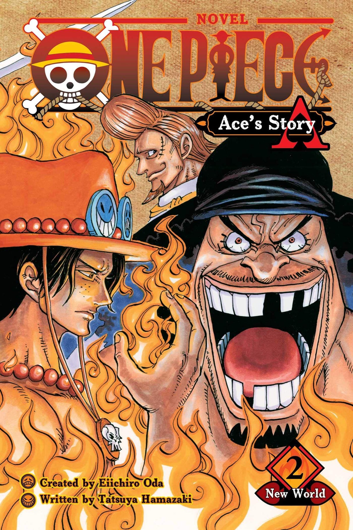 One Piece: Ace's Story, Vol. 2 New World Volume 2 Paperback Book