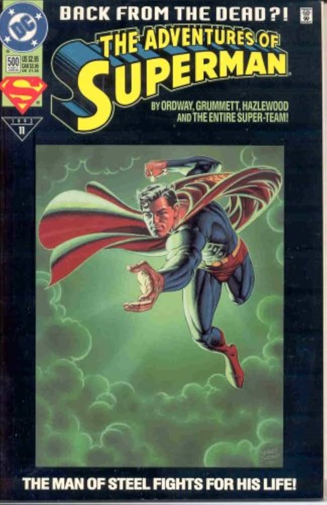 DC The Adventures Of Superman: Back From The Dead? #500 1993 Early June Comic Book