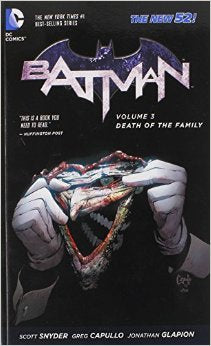 Batman Vol. 3 Death Of The Family The New 52 DC Comic
