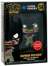 Batman Dceased #SE Pop Pin Vinyl Figure