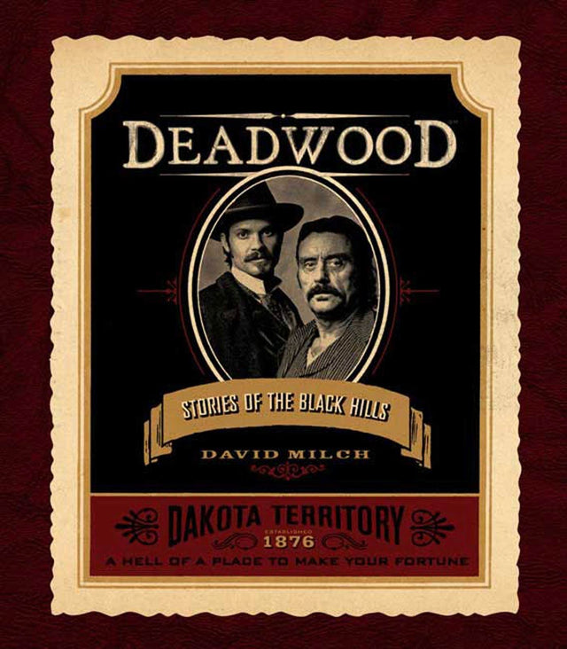 Deadwood Stories of the Black Hills Paperback Book