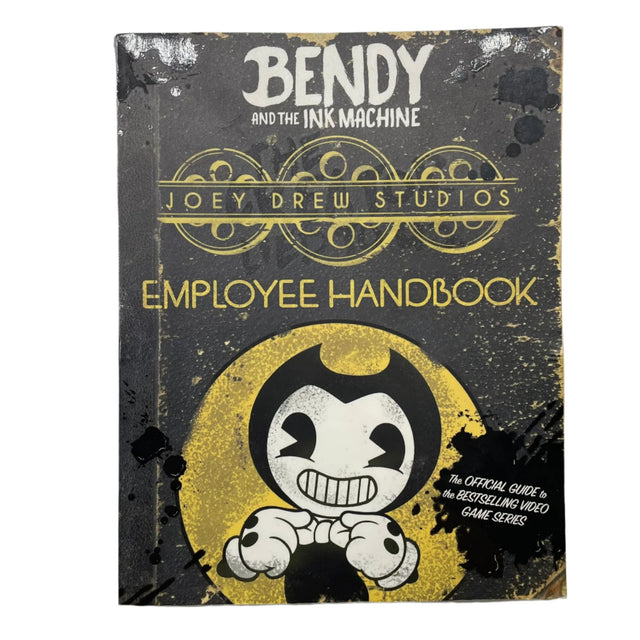 Bendy And The Ink Machine Employee Handbook Joey Drew Studios Paperback Book